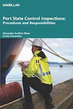 Port State Control Inspections: Procedures and Responsibilities 