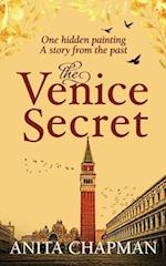 The Venice Secret: A dual-time story about the discovery of a hidden painting in a loft 