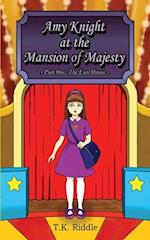 Amy Knight at the Mansion of Majesty
