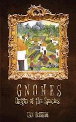 Gnomes: Origin of the Species 