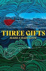 Three Gifts