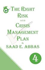 The Right Risk and Crisis Management Plan 