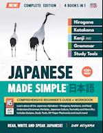 Learning Japanese, Made Simple | Beginner's Guide + Integrated Workbook | Complete Series Edition (4 Books in 1)