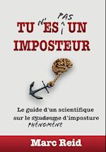 Tu N'Es Pas Un Imposteur