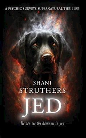 Jed: A Psychic Surveys Supernatural Thriller