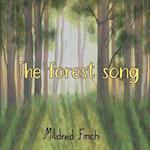 The forest song 