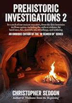 Prehistoric Investigations 2