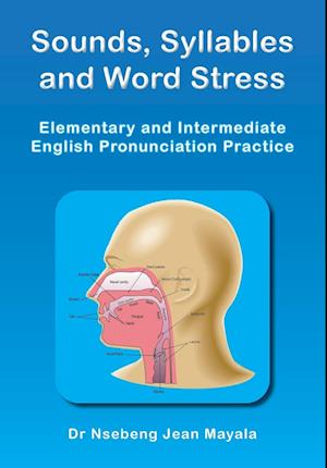 Sounds, Syllables and Word Stress