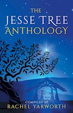 The Jesse Tree Anthology 