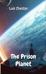 The Prison Planet 
