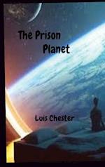 The Prison Planet 