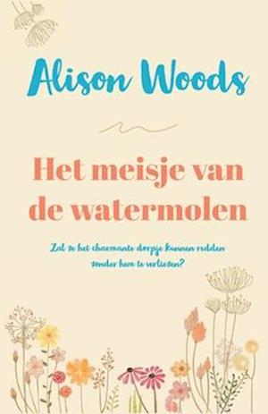 Het meisje van de watermolen