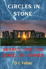 Circles In Stone/Search for the Jewel of Power 