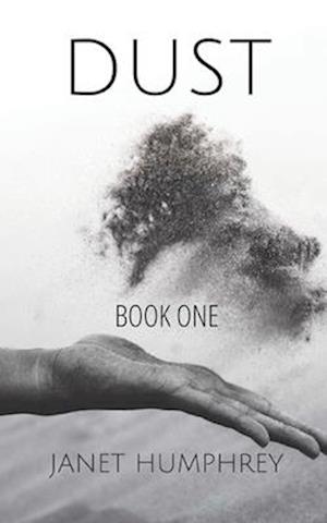 Dust: Book One