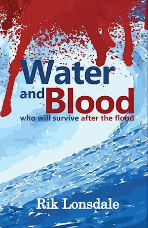 Water and Blood