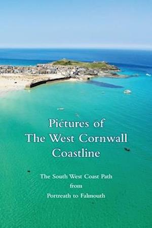 Pictures of The West Cornwall Coastline