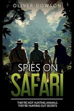 Spies on Safari