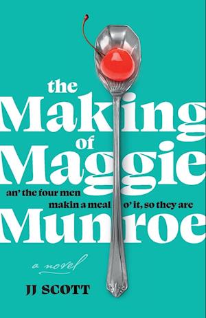 The Making of Maggie Munroe