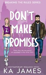 Don't Make Promises