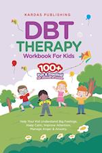 DBT Therapy Workbook for Kids