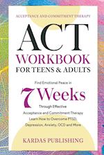 ACT Workbook for Teens & Adults