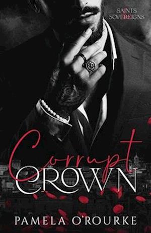 Corrupt Crown