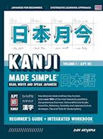 Learning Kanji for Beginners - Textbook and Integrated Workbook for Remembering Kanji | Learn how to Read, Write and Speak Japanese: A fast and system