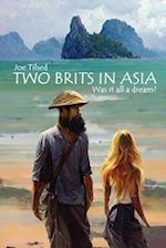 Two Brits In Asia