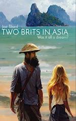 Two Brits In Asia