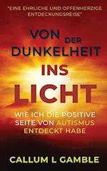 Von der Dunkelheit ins Licht