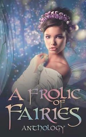 A Frolic of Fairies