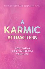 A Karmic Attraction 
