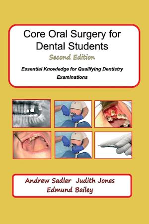 Core Oral Surgery for Dental Students Second Edition