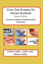 Core Oral Surgery for Dental Students Second Edition