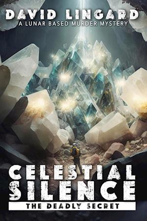 Celestial Silence: The Deadly Secret