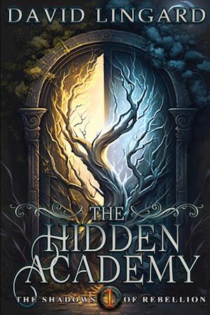 The Hidden Academy