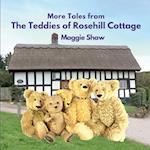 More Tales from The Teddies of Rosehill Cottage