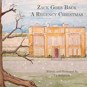 Zack Goes Back A Regency Christmas