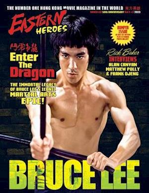 Eastern Heroes BRUCE LEE SPECIAL: ENTER THE DRAGON THE IMMORTAL LEGACY (BUMPER SOFTBACK EDITION)