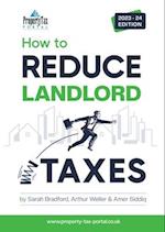 How to Reduce Landlord Taxes 2023-24 