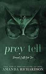 Prey Tell