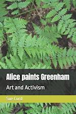 Alice paints Greenham 