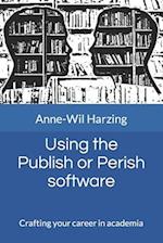 Using the Publish or Perish software: Crafting your career in academia 
