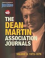 The Dean Martin Association Journals Volume 3 - 1972 to 1976
