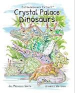 Extraordinary Extinct (TM) Crystal Palace Dinosaurs