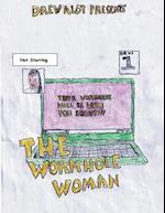 THE WORMHOLE WOMAN 