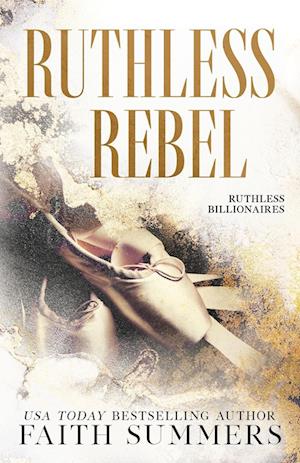 Ruthless Rebel