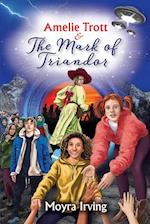 Amelie Trott & The Mark of Triandor