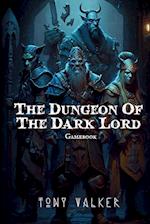 The Dungeon of The Dark Lord 