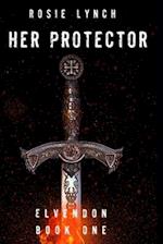 Her Protector: Elvendon Book One 